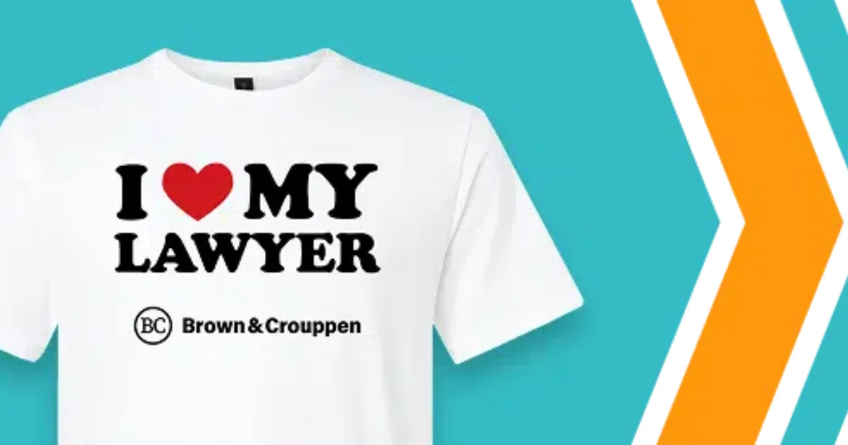 I Love My Lawyer T-Shirt
