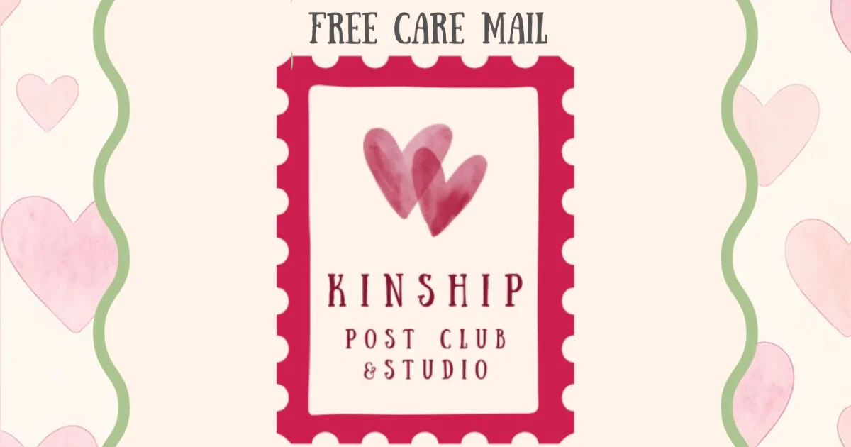 Kinship Post Club & Studio Care Mail